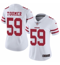 Women's Nike San Francisco 49ers #59 Korey Toomer White Vapor Untouchable Limited Player NFL Jersey