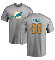 NFL Nike Miami Dolphins #96 Vincent Taylor Ash Name & Number Logo T-Shirt